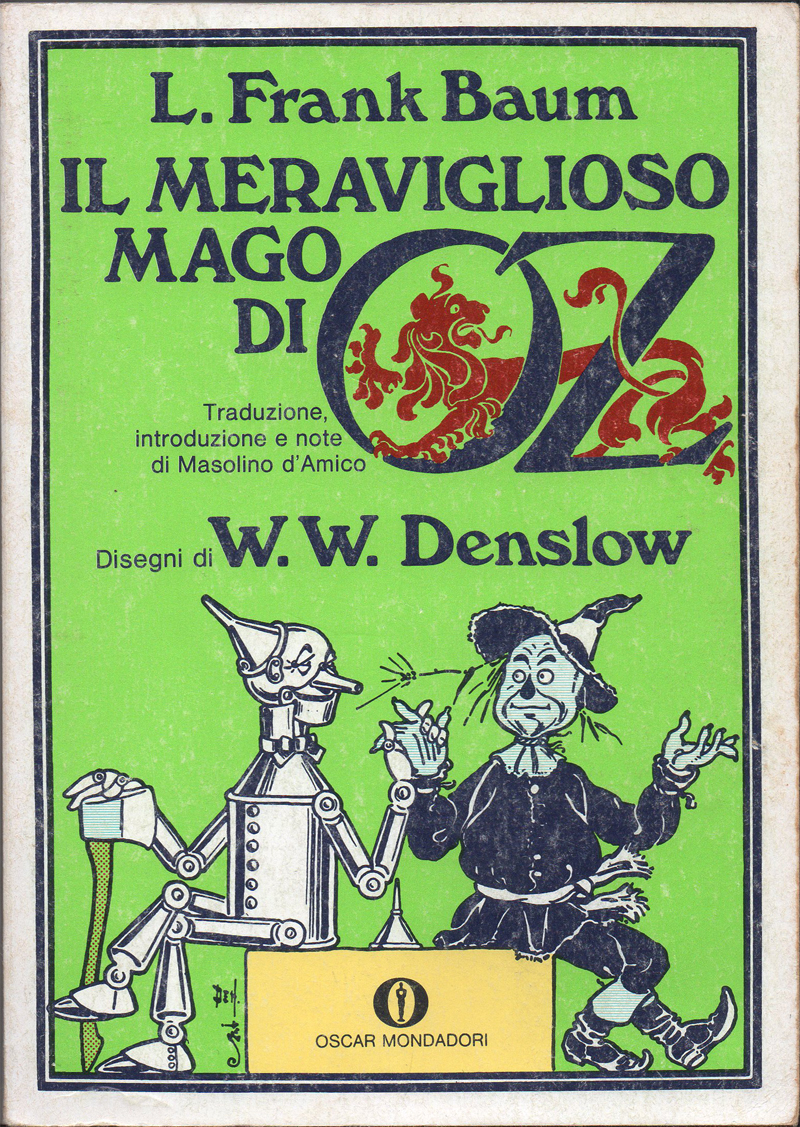 Le Magicien D Oz Lyman Frank Baum 1978 LYMAN FRANK BAUM, IL MERAVIGLIOSO MAGO DI OZ – ILLUSTRATI LIBRI